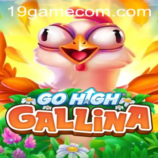 Exploring the World of GoHighGallina and Its Unique Gameplay