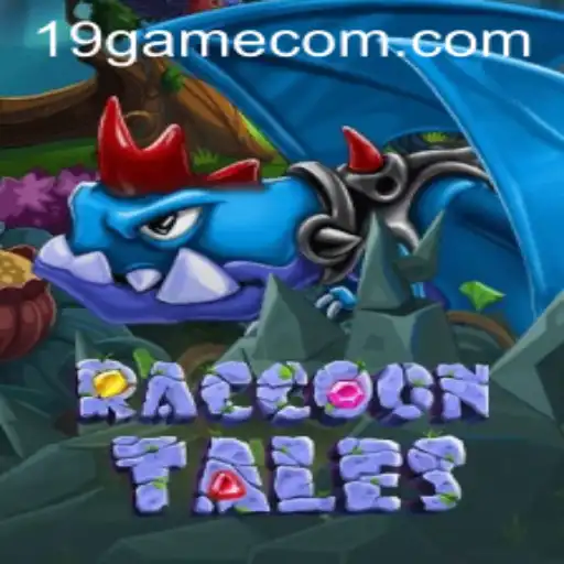 Discover 'RaccoonTales': The Latest Adventure in the 19game World