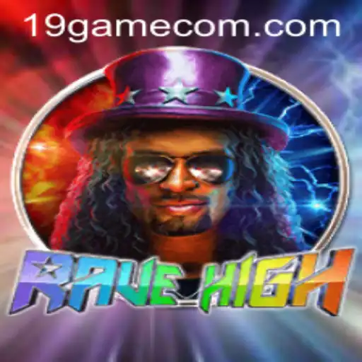 RaveHigh: The Ultimate 19game Experience